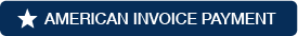Pay an American Invoice - Click Here
